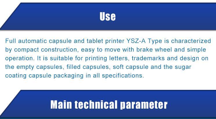 Ysz-a Single Face Automatic Tablet Capsule Printer/Soft Capsule Printing Machine